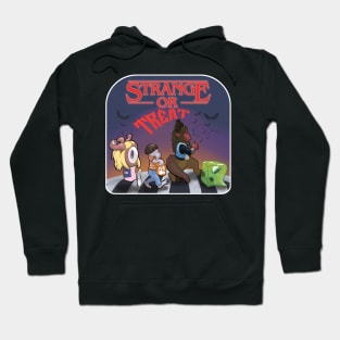 Strange Or Treat Hoodie